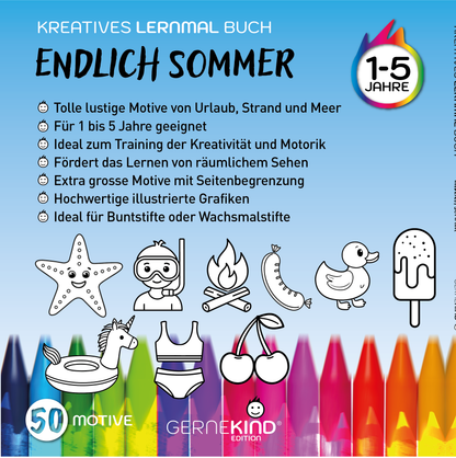 GERNEKIND / Endlich Sommer - Ein kreatives Lernmalbuch mit 50 tollen Sommer-Motiven / 1-5 Jahre